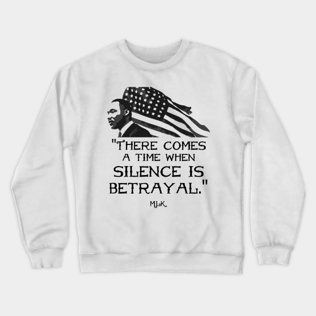 Silence Is Betrayal Crewneck Sweatshirt by Randy Handsome